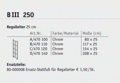 Regalleiter Tiefe 25 cm chrom BIII Hhe 80/117/154 und 208 cm